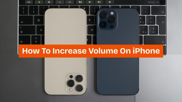 How To Increase Volume On iPhone