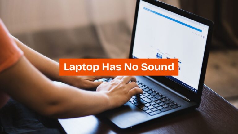 Laptop Has No Sound
